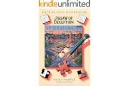 Jigsaw of Deception: A Small Town Puzzle Sleuth Cozy Mystery Series (Piece by Piece Mysteries Book 5)