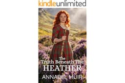 The Truth Beneath The Heather