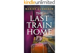 The Last Train Home: An emotional and totally unputdownable World War Two historical novel