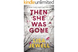 Then She Was Gone: A Novel