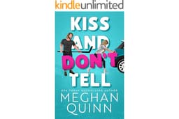 Kiss and Don't Tell (The Agitators Series Book 1)