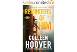 Reminders of Him: A Novel
