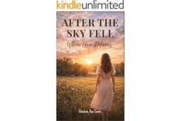 After the Sky Fell: When Love Returns