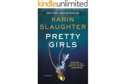 Pretty Girls: A Psychological Thriller Novel Exploring Secrets and Lies Among Sisters