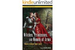 Witches, Princesses, and Women at Arms