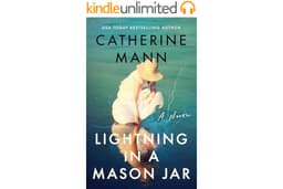 Lightning in a Mason Jar: A Novel