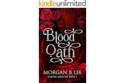 Blood Oath: A Paranormal Reverse Harem Romance (Cursed Legacies Book 1)
