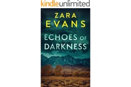 Echoes of Darkness (Izzy Llewellyn Small Town Suspense Book 2)