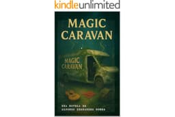 Magic caravan (Spanish Edition)
