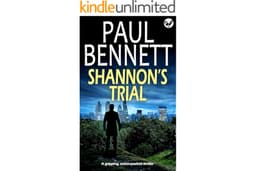 SHANNON’S TRIAL a gripping, action-packed thriller (Nick Shannon Thrillers Book 9)