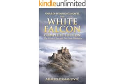 The White Falcon: Complete Edition (The White Falcon Collection)