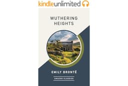 Wuthering Heights (AmazonClassics Edition)