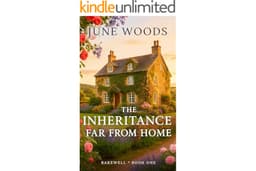 The Inheritance Far From Home (Book 1 Bakewell)