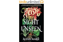 Sight Unseen