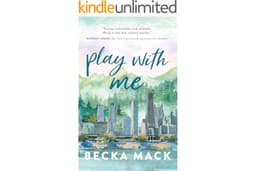 Play With Me (Playing For Keeps Book 2)