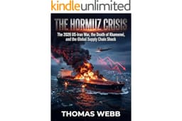 The Hormuz Crisis: The 2026 US-Iran War, the Death of Khamenei, and the Global Supply Chain Shock