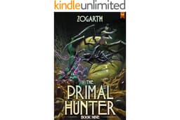 The Primal Hunter 9: A LitRPG Adventure