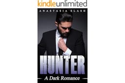 HUNTER: A Dark Romance (Protector Daddies Everywhere Book 3)
