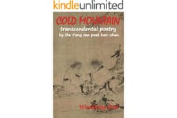 COLD MOUNTAIN Transcendental Poetry