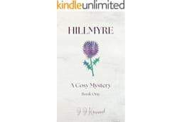 Hillmyre: a cosy mystery