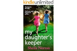 My Daughter's Keeper: The utterly heartbreaking family drama from Sheila Norton for 2026