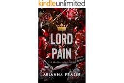 Lord of Pain: An Obsessive Love, Secret Marriage Dark Bratva Romance (The Bratva Lords Book 2)