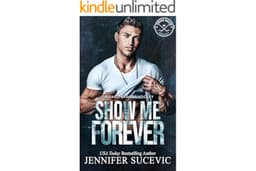 Show Me Forever: A One-Night Stand Surprise Pregnancy Hockey Romance (Chicago Railers Hockey Book 3)
