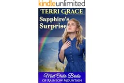 Sapphire's Surprise (Mail Order Brides of Rainbow Mountain Book 6)