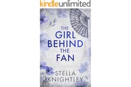 The Girl Behind the Fan: An absolutely addictive spicy billionaire romance set in Paris (Hidden Women)
