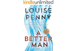 A Better Man: A Chief Inspector Gamache Novel (A Chief Inspector Gamache Mystery Book 15)