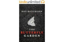 The Butterfly Garden (The Collector Book 1)